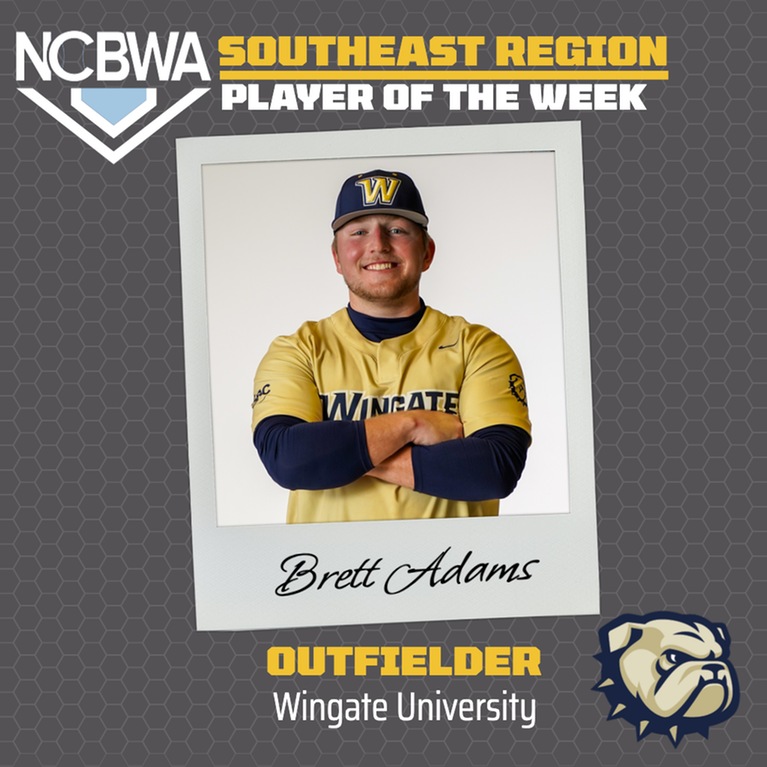 Wingate's Adams Named NCBWA Southeast Region Player of the Week